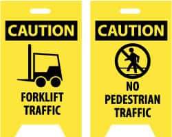 NMC - Caution - Forklift Traffic, Caution - No Pedestrian Traffic, 12" Wide x 19" High, Plastic Floor Sign - A-Frame, Black on Yellow, For Accident Prevention - USA Tool & Supply