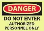 NMC - "Danger - Do Not Enter - Authorized Personnel Only", 10" Long x 14" Wide, Pressure-Sensitive Vinyl Safety Sign - Rectangle, 0.004" Thick, Use for Security & Admittance - USA Tool & Supply