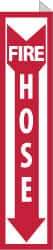 NMC - Fire Hose, Plastic Fire Sign - 4" Wide x 18" High - USA Tool & Supply