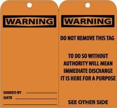 NMC - 3" High x 6" Long, Warning, English Safety & Facility Accident Prevention Tag - Tag Header: Warning, 2 Sides, Black & Orange Unrippable Vinyl - USA Tool & Supply