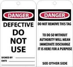 NMC - 3" High x 6" Long, DANGER - DEFECTIVE - DO NOT USE, English Safety & Facility Accident Prevention Tag - Tag Header: Danger, 2 Sides, Black, Red & White Unrippable Vinyl - USA Tool & Supply
