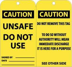 NMC - 3" High x 6" Long, CAUTION - UNSAFE - DO NOT USE, English Safety & Facility Accident Prevention Tag - Tag Header: CAUTION, 2 Sides, Black & Yellow Unrippable Vinyl - USA Tool & Supply