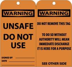 NMC - 3" High x 6" Long, WARNING - UNSAFE DO NOT USE, English Safety & Facility Accident Prevention Tag - Tag Header: Warning, 2 Sides, Black & Orange Unrippable Vinyl - USA Tool & Supply