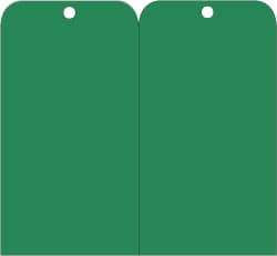 NMC - 3" High x 6" Long, Safety & Facility Blank Tag - 2 Sides, Green Unrippable Vinyl - USA Tool & Supply