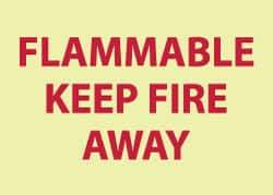 NMC - "Flammable - Keep Fire Away", 10" Long x 14" Wide, Pressure-Sensitive Vinyl Safety Sign - Rectangle, 0.004" Thick, Use for Accident Prevention - USA Tool & Supply