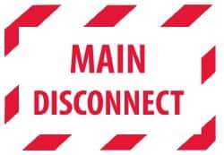 NMC - Accident Prevention Label - Legend: Main Disconnect, English, Red on White, 5" Long x 3" High, Sign Muscle Finish - USA Tool & Supply