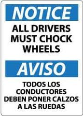 NMC - "Notice - All Drivers Must Chock Wheels", 14" Long x 10" Wide, Pressure-Sensitive Vinyl Safety Sign - Rectangle, 0.004" Thick, Use for Accident Prevention - USA Tool & Supply