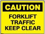 NMC - "Caution - Forklift Traffic - Keep Clear", 10" Long x 14" Wide, Aluminum Safety Sign - Rectangle, 0.04" Thick, Use for Accident Prevention - USA Tool & Supply