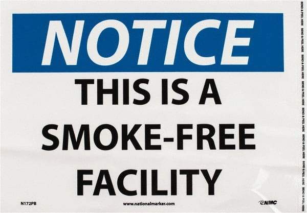 NMC - "Notice - This Is a Smoke-Free Facility", 10" Long x 14" Wide, Pressure-Sensitive Vinyl Safety Sign - Rectangle, 0.004" Thick, Use for Accident Prevention - USA Tool & Supply