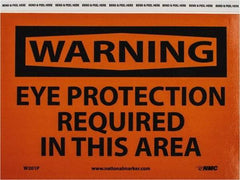 NMC - "Warning - Eye Protection Required in This Area", 7" Long x 10" Wide, Pressure-Sensitive Vinyl Safety Sign - Rectangle, 0.004" Thick, Use for Accident Prevention - USA Tool & Supply