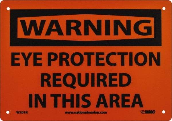 NMC - "Warning - Eye Protection Required in This Area", 7" Long x 10" Wide, Rigid Plastic Safety Sign - Rectangle, 0.05" Thick, Use for Accident Prevention - USA Tool & Supply