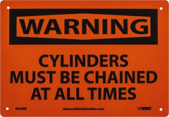 NMC - "Warning - Cylinders Must Be Chained at All Times", 7" Long x 10" Wide, Rigid Plastic Safety Sign - Rectangle, 0.05" Thick, Use for Accident Prevention - USA Tool & Supply