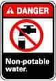 NMC - "Danger - Non-Potable Water", 10" Long x 7" Wide, Pressure-Sensitive Vinyl Safety Sign - Rectangle, 0.004" Thick, Use for Restroom, Janitorial & Housekeeping - USA Tool & Supply