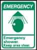 NMC - "Emergency - Emergency Shower - Keep Area Clear", 14" Long x 10" Wide, Pressure-Sensitive Vinyl Safety Sign - Rectangle, 0.004" Thick, Use for First Aid - USA Tool & Supply