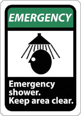 NMC - "Emergency - Emergency Shower - Keep Area Clear", 10" Long x 7" Wide, Rigid Plastic Safety Sign - Rectangle, 0.05" Thick, Use for First Aid - USA Tool & Supply