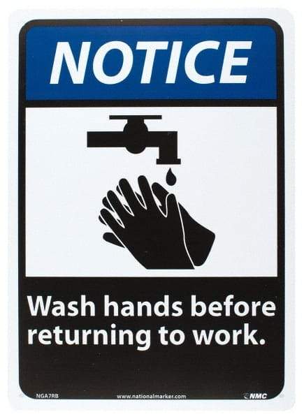 NMC - "Notice - Wash Hands Before Returning to Work", 14" Long x 10" Wide, Rigid Plastic Safety Sign - Rectangle, 0.05" Thick, Use for Restroom, Janitorial & Housekeeping - USA Tool & Supply