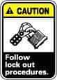 NMC - "Caution - Follow Lock-Out Procedures", 10" Long x 7" Wide, Pressure-Sensitive Vinyl Safety Sign - Rectangle, 0.004" Thick, Use for Accident Prevention - USA Tool & Supply