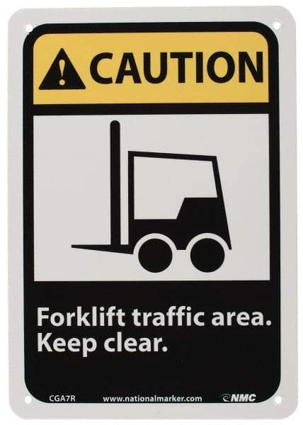 NMC - "Caution - Forklift Traffic Area - Keep Clear", 10" Long x 7" Wide, Rigid Plastic Safety Sign - Rectangle, 0.05" Thick, Use for Accident Prevention - USA Tool & Supply