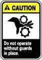 NMC - "Caution - Do Not Operate without Guards in Place", 10" Long x 7" Wide, Pressure-Sensitive Vinyl Safety Sign - Rectangle, 0.004" Thick, Use for Accident Prevention - USA Tool & Supply