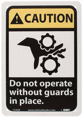 NMC - "Caution - Do Not Operate without Guards in Place", 10" Long x 7" Wide, Rigid Plastic Safety Sign - Rectangle, 0.05" Thick, Use for Accident Prevention - USA Tool & Supply