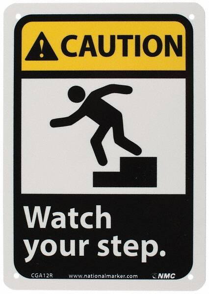 NMC - "Caution - Watch Your Step", 10" Long x 7" Wide, Rigid Plastic Safety Sign - Rectangle, 0.05" Thick, Use for Accident Prevention - USA Tool & Supply