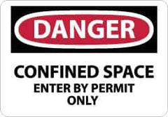 NMC - "Danger - Confined Space - Enter by Permit Only", 10" Long x 14" Wide, Fiberglass Safety Sign - Rectangle, 0.095" Thick, Use for Accident Prevention - USA Tool & Supply