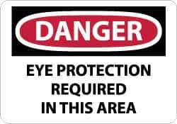 NMC - "Danger - Eye Protection Required in This Area", 10" Long x 14" Wide, Fiberglass Safety Sign - Rectangle, 0.095" Thick, Use for Accident Prevention - USA Tool & Supply