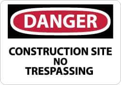 NMC - "Danger - Construction Site - No Trespassing", 10" Long x 14" Wide, Fiberglass Safety Sign - Rectangle, 0.095" Thick, Use for Security & Admittance - USA Tool & Supply