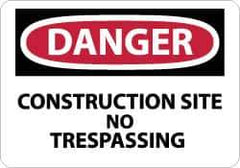 NMC - "Danger - Construction Site - No Trespassing", 7" Long x 10" Wide, Pressure-Sensitive Vinyl Safety Sign - Rectangle, 0.004" Thick, Use for Security & Admittance - USA Tool & Supply