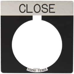 Eaton Cutler-Hammer - Square, Legend Plate - Close - Black Background, 30-1/2mm Hole Diameter - USA Tool & Supply
