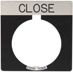 Eaton Cutler-Hammer - Square, Legend Plate - Close - Black Background, 30-1/2mm Hole Diameter - USA Tool & Supply