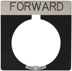 Eaton Cutler-Hammer - Square, Legend Plate - Forward - Black Background, 30-1/2mm Hole Diameter - USA Tool & Supply