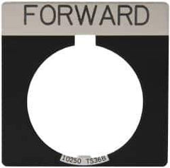 Eaton Cutler-Hammer - Square, Legend Plate - Forward - Black Background, 30-1/2mm Hole Diameter - USA Tool & Supply