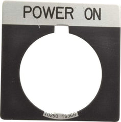 Eaton Cutler-Hammer - Square, Legend Plate - Power On - Black Background, 30-1/2mm Hole Diameter - USA Tool & Supply