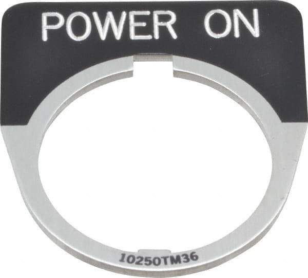 Eaton Cutler-Hammer - Half Round, Legend Plate - Power On - Black Background, 30-1/2mm Hole Diameter - USA Tool & Supply