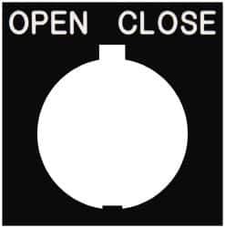 Eaton Cutler-Hammer - Square, Legend Plate - Open-Close - Black Background, 30-1/2mm Hole Diameter, 1.77 Inch Square - USA Tool & Supply