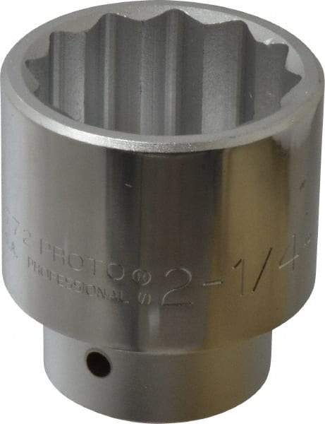 Proto - 2-1/4", 1" Drive, Standard Hand Socket - 12 Points, 3-13/16" OAL - USA Tool & Supply