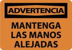 NMC - "Advertencia - Mantenga Las Manos Alejadas", 10" Long x 14" Wide, Aluminum Safety Sign - Rectangle, 0.04" Thick, Use for Workplace/Safety - USA Tool & Supply