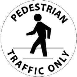 NMC - Pedestrian Traffic Only, Anti-Skid Pressure-Sensitive Vinyl Floor Sign - Round, Black on White, Adhesive Backed, For Accident Prevention - USA Tool & Supply