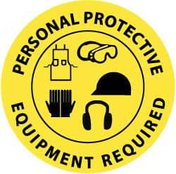 NMC - Personal Protective Equipment Required, Anti-Skid Pressure-Sensitive Vinyl Floor Sign - Round, Black on Yellow, Adhesive Backed, For Accident Prevention - USA Tool & Supply