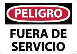 NMC - "Peligro - Fuera de Servicio", 10" Long x 14" Wide, Aluminum Safety Sign - Rectangle, 0.04" Thick, Use for Workplace/Safety - USA Tool & Supply