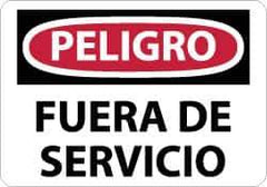 NMC - "Peligro - Fuera de Servicio", 10" Long x 14" Wide, Aluminum Safety Sign - Rectangle, 0.04" Thick, Use for Workplace/Safety - USA Tool & Supply