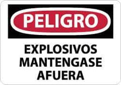 NMC - "Peligro - Explosivos Mantengase Afuera", 10" Long x 14" Wide, Aluminum Safety Sign - Rectangle, 0.04" Thick, Use for Workplace/Safety - USA Tool & Supply