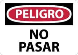 NMC - "Peligro - No Pasar", 10" Long x 14" Wide, Rigid Plastic Safety Sign - Rectangle, 0.05" Thick, Use for Security & Admittance - USA Tool & Supply