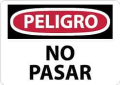 NMC - "Peligro - No Pasar", 10" Long x 14" Wide, Aluminum Safety Sign - Rectangle, 0.04" Thick, Use for Security & Admittance - USA Tool & Supply