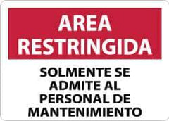 NMC - "Area Restringida - Solamente Se Admite Al Personal de Mantenimiento", 10" Long x 14" Wide, Aluminum Safety Sign - Rectangle, 0.04" Thick, Use for Workplace/Safety - USA Tool & Supply