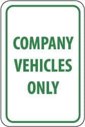 NMC - "Company Vehicles Only", 12" Wide x 18" High, Aluminum Parking Lot Traffic Signs - 0.063" Thick, Green on White, Rectangle, Post Mount - USA Tool & Supply