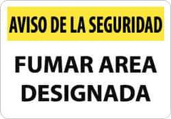 NMC - "Aviso de La Seguridad - Fumar Area Designada", 10" Long x 14" Wide, Aluminum Safety Sign - Rectangle, 0.04" Thick, Use for Smoking Regulations - USA Tool & Supply