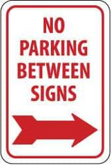 NMC - "No Parking Between Signs", "Right Arrow", 12" Wide x 18" High, Aluminum No Parking & Tow Away Signs - 0.063" Thick, Red on White, Rectangle, Post Mount - USA Tool & Supply