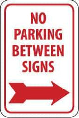 NMC - "No Parking Between Signs", "Right Arrow", 12" Wide x 18" High, Aluminum No Parking & Tow Away Signs - 0.04" Thick, Red on White, Rectangle, Wall Mount - USA Tool & Supply